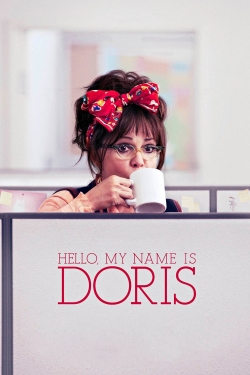 Watch Hello, My Name Is Doris movies free hd online