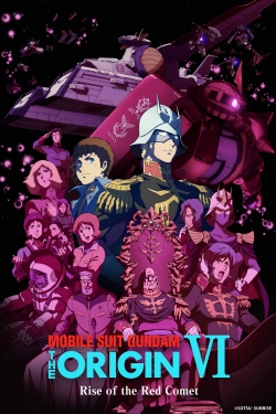 Watch Mobile Suit Gundam: The Origin VI – Rise of the Red Comet movies free hd online