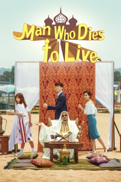 Watch Man Who Dies to Live movies free hd online