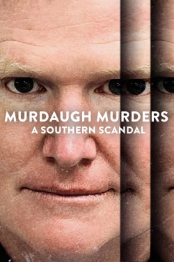 Watch Murdaugh Murders: A Southern Scandal movies free hd online