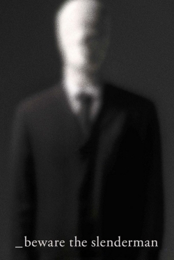 Watch Beware the Slenderman movies free hd online