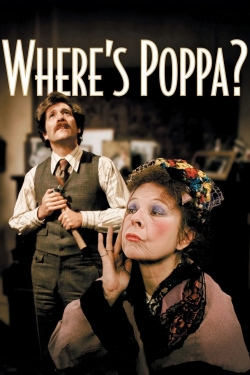 Watch Where’s Poppa? movies free hd online