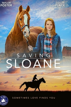 Watch Saving Sloane movies free hd online