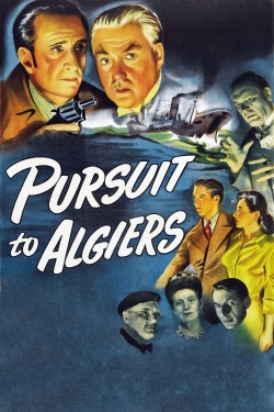 Watch Pursuit to Algiers movies free hd online