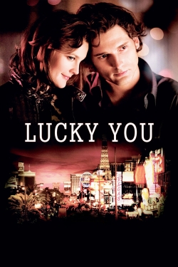 Watch Lucky You movies free hd online