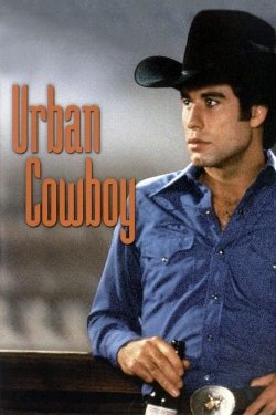 Watch Urban Cowboy movies free hd online