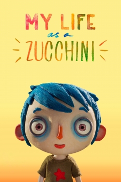 Watch My Life as a Zucchini movies free hd online