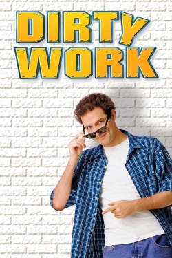 Watch Dirty Work movies free hd online