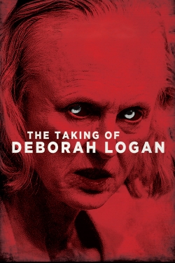 Watch The Taking of Deborah Logan movies free hd online