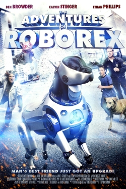 Watch The Adventures of RoboRex movies free hd online