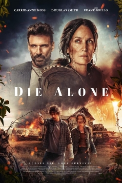 Watch Die Alone movies free hd online