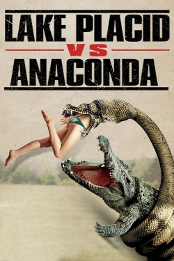 Watch Lake Placid vs. Anaconda movies free hd online