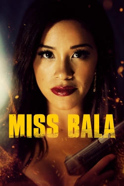 Watch Miss Bala movies free hd online