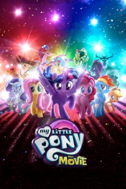 Watch My Little Pony: The Movie movies free hd online