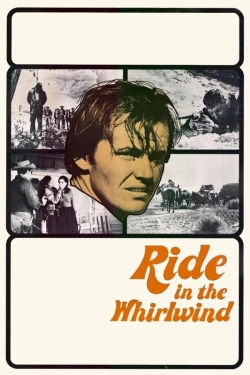 Watch Ride in the Whirlwind movies free hd online