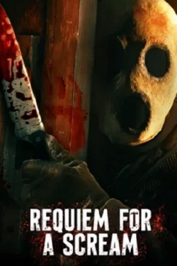 Watch Requiem for a Scream movies free hd online