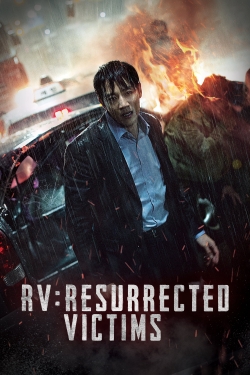 Watch RV: Resurrected Victims movies free hd online