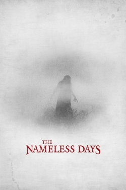 Watch The Nameless Days movies free hd online