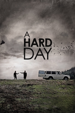 Watch A Hard Day movies free hd online