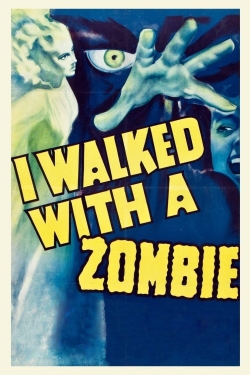 Watch I Walked with a Zombie movies free hd online