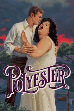 Watch Polyester movies free hd online