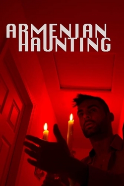 Watch Armenian Haunting movies free hd online