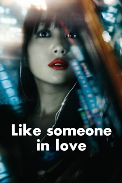 Watch Like Someone in Love movies free hd online