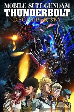 Watch Mobile Suit Gundam Thunderbolt: December Sky movies free hd online