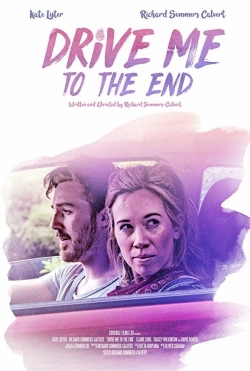 Watch Drive Me to the End movies free hd online