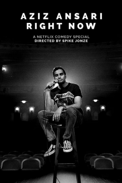 Watch Aziz Ansari: Right Now movies free hd online