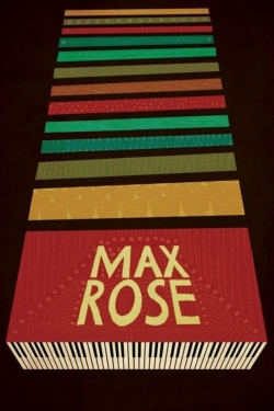 Watch Max Rose movies free hd online