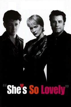 Watch She's So Lovely movies free hd online