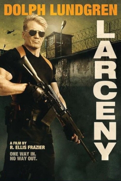 Watch Larceny movies free hd online