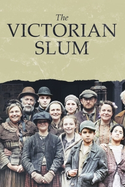 Watch The Victorian Slum movies free hd online