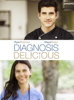 Watch Diagnosis Delicious movies free hd online