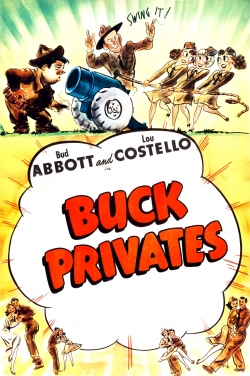 Watch Buck Privates movies free hd online