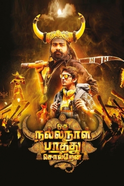 Watch Oru Nalla Naal Paathu Solren movies free hd online