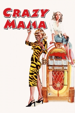 Watch Crazy Mama movies free hd online