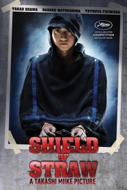 Watch Shield of Straw movies free hd online