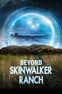Watch Beyond Skinwalker Ranch movies free hd online
