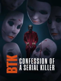 Watch BTK: Confession of a Serial Killer movies free hd online