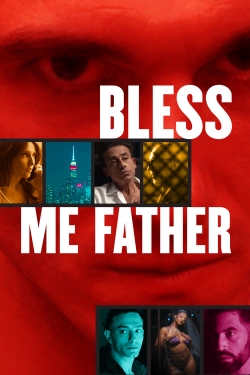 Watch Bless Me Father movies free hd online