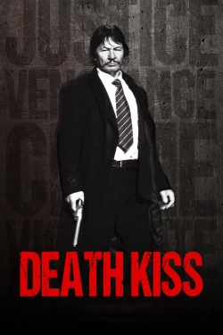 Watch Death Kiss movies free hd online