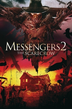 Watch Messengers 2: The Scarecrow movies free hd online