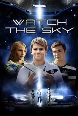 Watch Watch the Sky movies free hd online