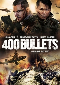 Watch 400 Bullets movies free hd online