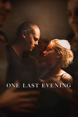 Watch One Last Evening movies free hd online