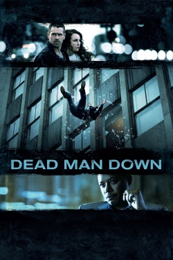 Watch Dead Man Down movies free hd online