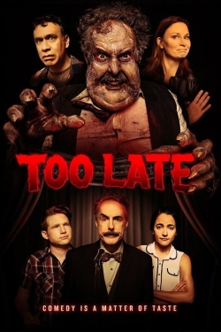 Watch Too Late movies free hd online