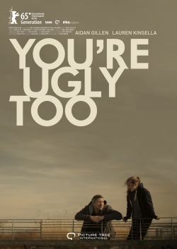 Watch You're Ugly Too movies free hd online